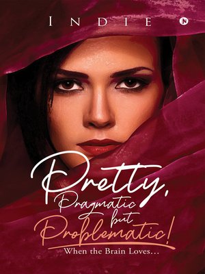 cover image of Pretty, Pragmatic But Problematic!